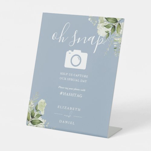 Dusty Blue Greenery Floral Script Oh Snap Photo Pedestal Sign