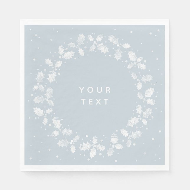 Dusty Blue Hand Printed Holly Wreath Christmas Napkins (Front)