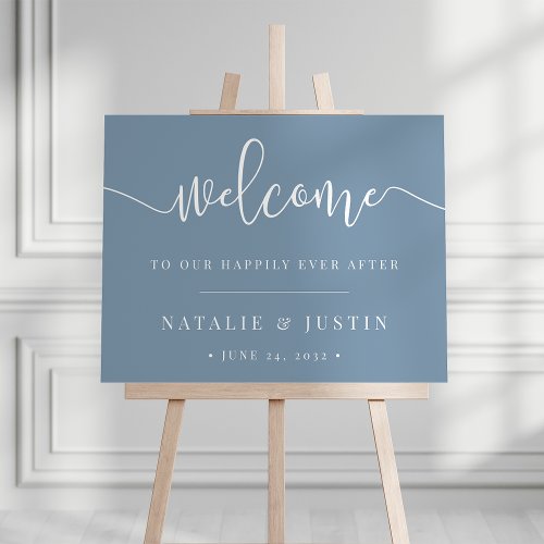 Dusty Blue Happily Ever After Wedding Welcome Sign