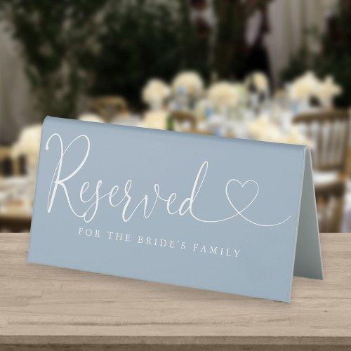 Dusty Blue Heart Script Wedding Reserved Table Tent Sign