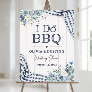 Dusty Blue I Do BBQ Welcome Sign, I Do BBQ Welcome Foam Board