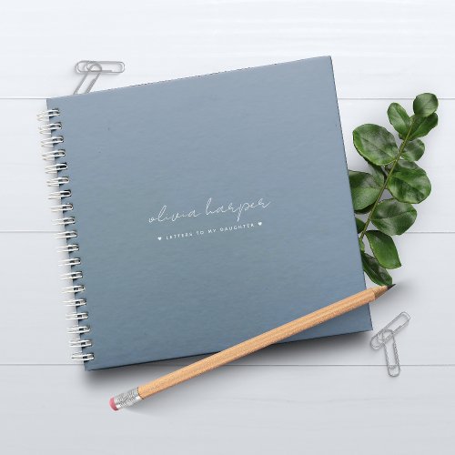 Dusty Blue Letters to My Daughter Memory Keepsake Notebook