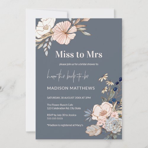 Dusty Blue Miss to Mrs Pink Floral Bridal Shower I Invitation