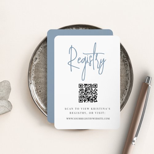 Dusty Blue  Modern Script QR Code Bridal Registry Enclosure Card