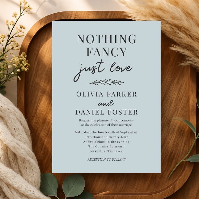 Dusty Blue Nothing Fancy Just Love Wedding Invitation (Creator Uploaded)
