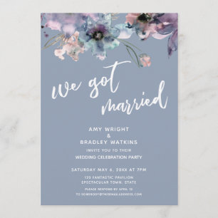Dusty Blue Painted Floral We Got Married Reception Invitation