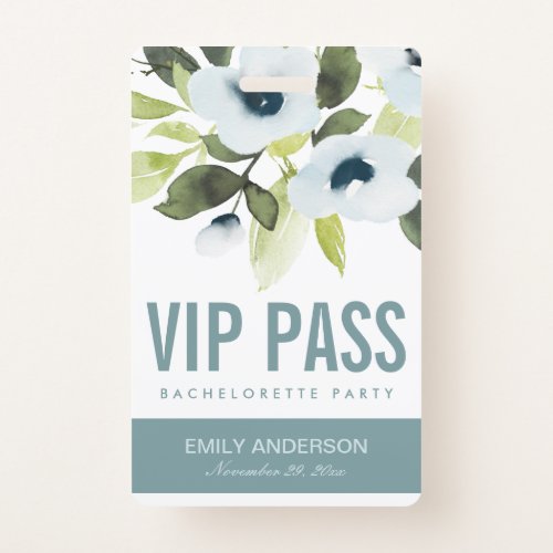 DUSTY BLUE PEOPNY FLORAL VIP BACHELORETTE PARTY BADGE