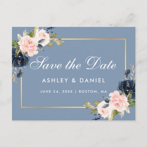 Dusty Blue Pink Blush Floral Gold Save the Date Announcement Postcard
