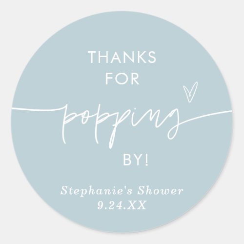 Dusty Blue Popcorn Favors Thanks for Popping By Classic Round Sticker