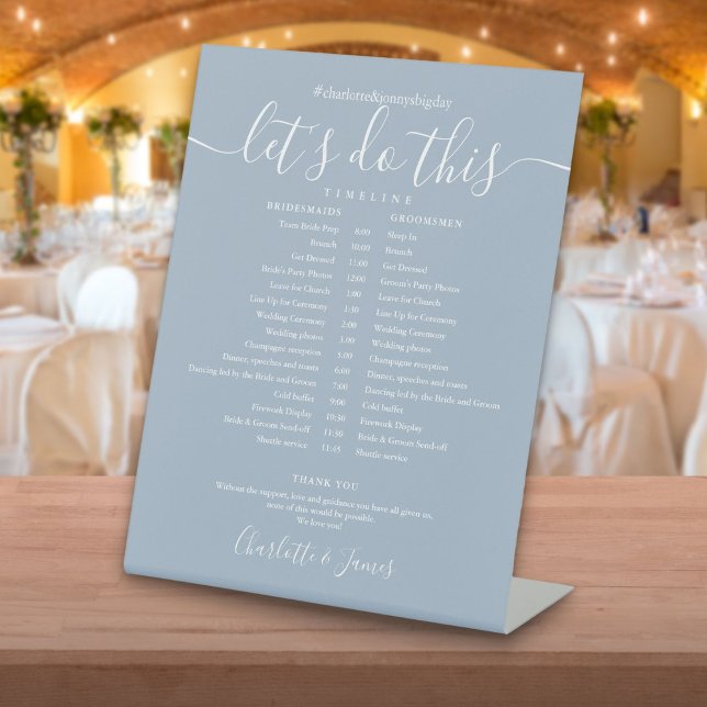 Dusty Blue Script Wedding Schedule Timeline Pedestal Sign (Dusty Blue Script Wedding Schedule Timeline Pedestal Sign)