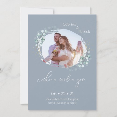 Dusty Blue She Said Yes Photo Save the Date