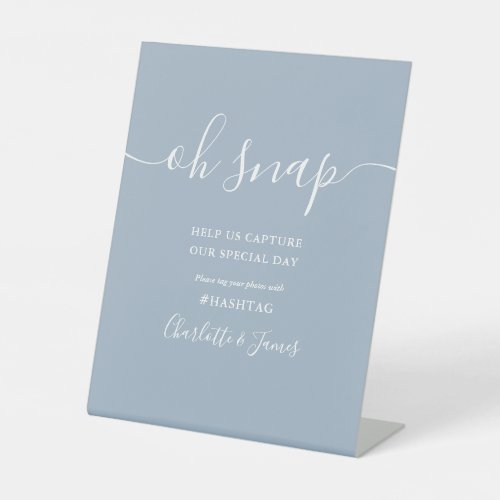 Dusty Blue Signature Script Oh Snap Wedding Pedestal Sign - This elegant dusty blue script minimalist oh snap sign is perfect for your wedding celebration. Designed by Thisisnotme©