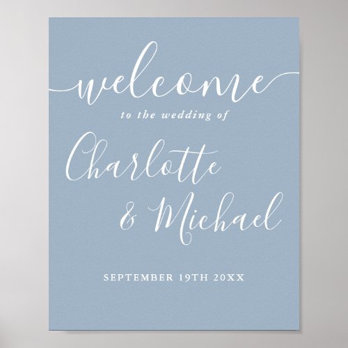 Dusty Blue Signature Script Wedding Welcome Sign - Featuring signature style names, this elegant dusty blue welcome sign can be personalized with your information in chic lettering. Designed by Thisisnotme©