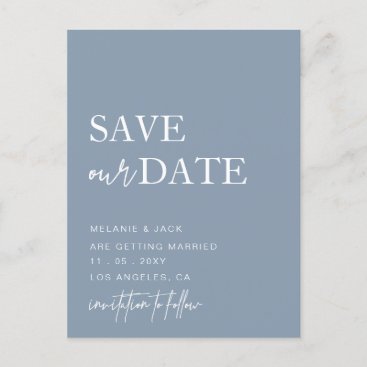 Dusty Blue Simple Calligraphy Save The Date Announcement Postcard