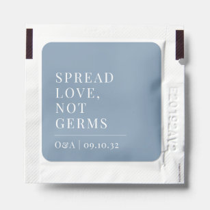 Dusty Blue   Spread Love, Not Germs Wedding Hand Sanitizer Packet