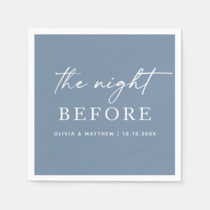 Dusty Blue The Night Before Rehearsal Dinner Napkins