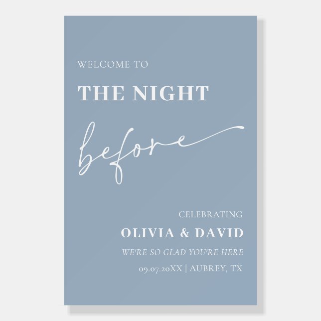 Dusty Blue The Night Before Rehearsal Dinner Sign (Front)