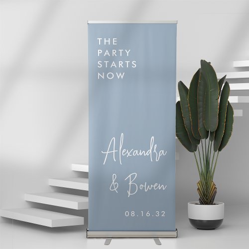 Dusty Blue  The Party Starts Now Wedding Retractable Banner