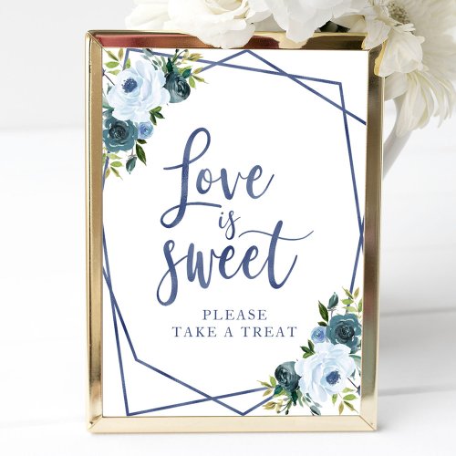 Dusty Blue Watercolor Floral  Love Is Sweet Sign