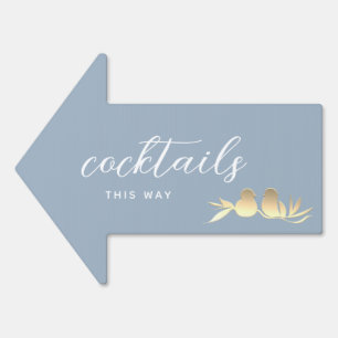 Dusty Blue Wedding Cocktails Arrow Sign