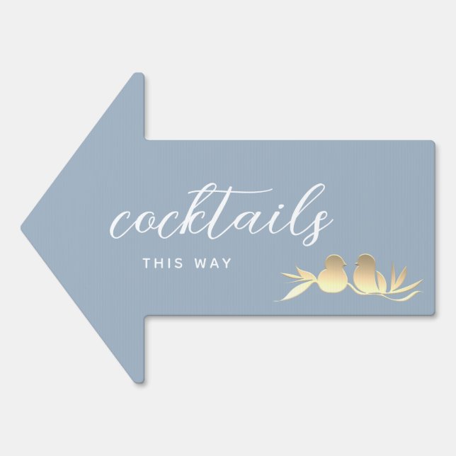 Dusty Blue Wedding Cocktails Arrow Sign (Front)