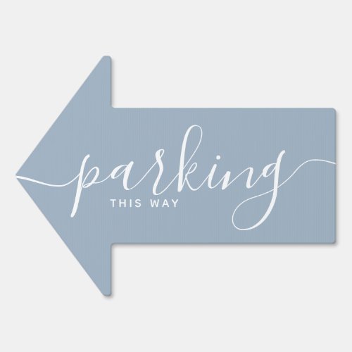 Dusty Blue Wedding Parking This Way Arrow Sign