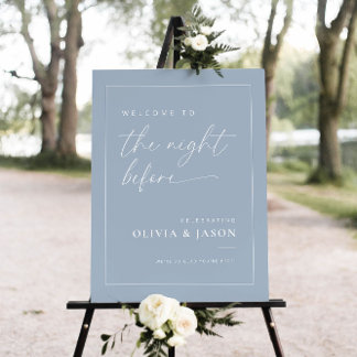 Dusty Blue Wedding Rehearsal Dinner Welcome Sign