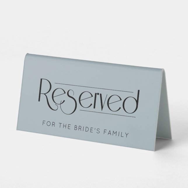 Dusty Blue Wedding Reserved Table Tent Sign (Front)