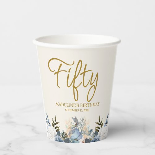 Dusty Blue White Floral 50th Birthday Name Paper Cups