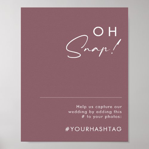 Dusty Boho  Purple Oh Snap Wedding Hashtag Sign