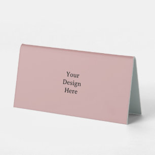 Dusty Color Elegant Custom Table Tent Sign Design