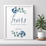 Dusty Eucalyptus Simple Watercolor Foliage Favors Poster<br><div class="desc">Eucalyptus favors sign with elegant calligraphy and eucaluptus leaves. Simple understated botanical design with watercolor foliage and greenery in dusty blue gray green. Perfect for eucalyptus and botanical greenery theme wedding,  bridal shower,  baby shower etc. Please browse my store - dusty eucalyptus collection - for matching items.</div>