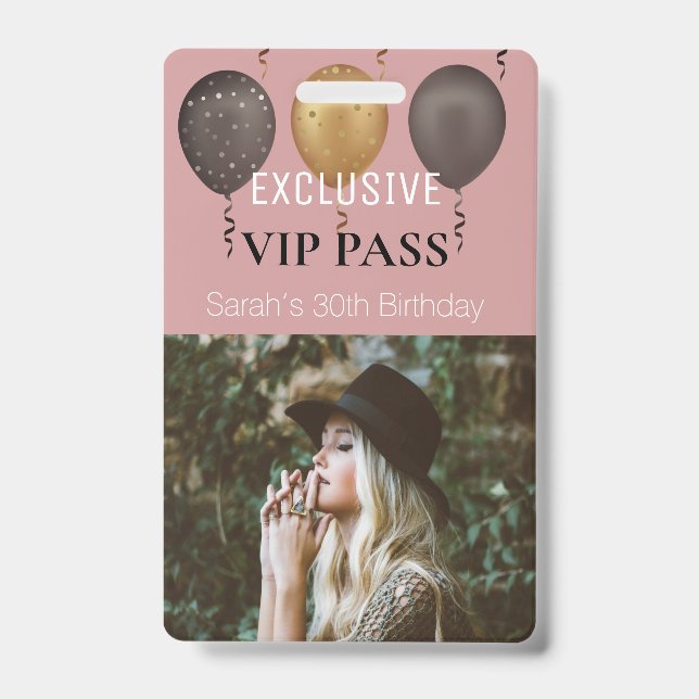 Dusty Pink Birthday Party Photo Custom Pass VIP Badge (Front)