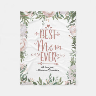 Dusty Pink Floral Best Mom Ever Mother's Day Fleece Blanket