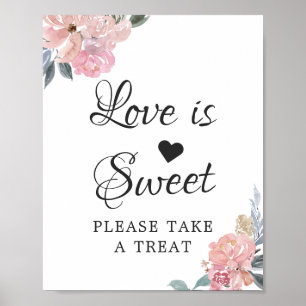 Dusty Pink Floral Love Is Sweet Dessert Bar Sign