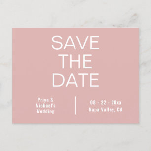 Dusty Pink Minimalist Typography Save The Date Announcement Postcard