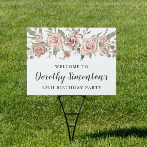 Dusty Pink Rose 30th Birthday Party Welcome Yard Sign