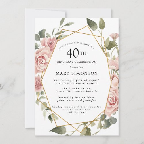 Dusty Pink Rose Floral 40th Birthday Party Invitation