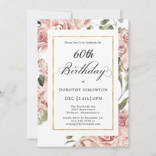 Dusty Pink Rose Floral 60th Birthday Party Invitation