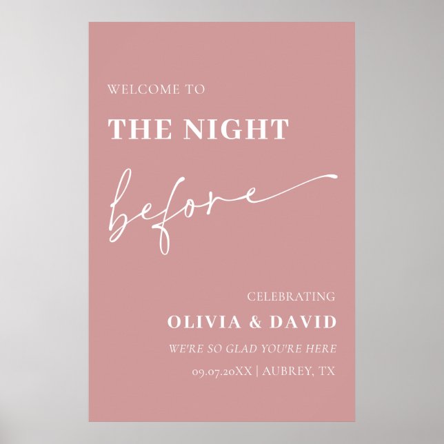 Dusty Pink The Night Before Rehearsal Welcome Sign (Front)