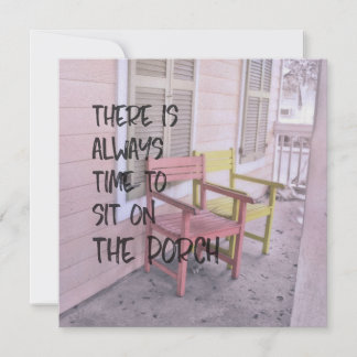 DUSTY PORCHES RESET 5.25 x 5.25 card