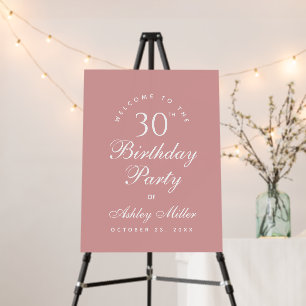 Dusty Rose 30th Birthday Party Simple Script Pink Foam Board