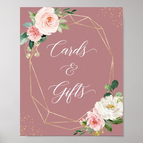 Dusty Rose Blush Floral Cards and Gifts Sign - Modern Geometric Frame Dusty Rose Blush Floral Cards and Gifts Script Sign Poster. 
(1) The default size is 8 x 10 inches, you can change it to a larger size.  
(2) For further customization, please click the "customize further" link and use our design tool to modify this template. 