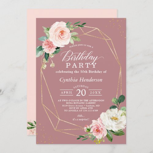 Dusty Rose Blush Pink Floral Birthday Party Invitation - Elegant Geometric Dusty Rose Blush Pink Floral Birthday Party Invitation. For further customization, please click the "customize further" link and use our design tool to modify this template. If you need help or matching items, please contact me.
