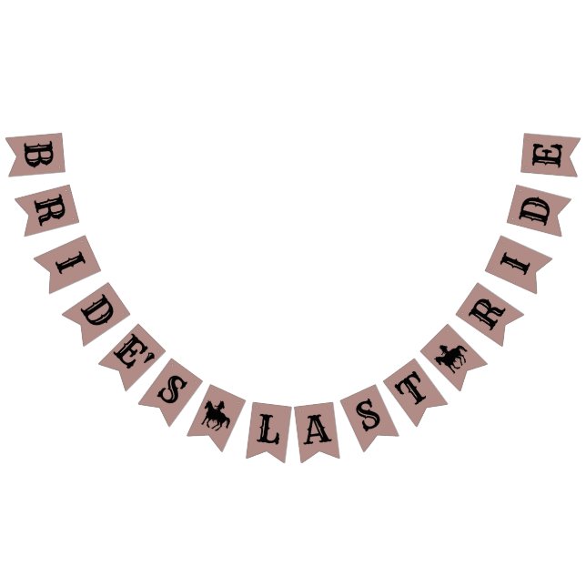 Dusty Rose Bride's Last Ride Bachelorette Weekend  Bunting Flags (All)