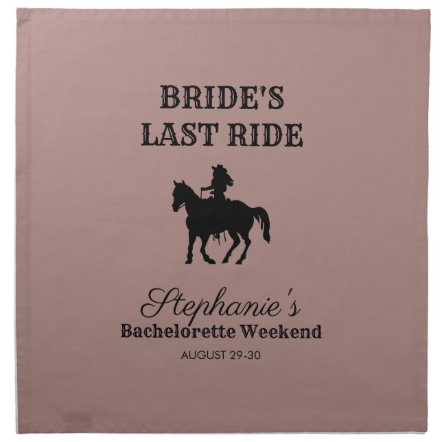 Dusty Rose Bride's Last Ride Bachelorette Weekend Cloth Napkin (Front)