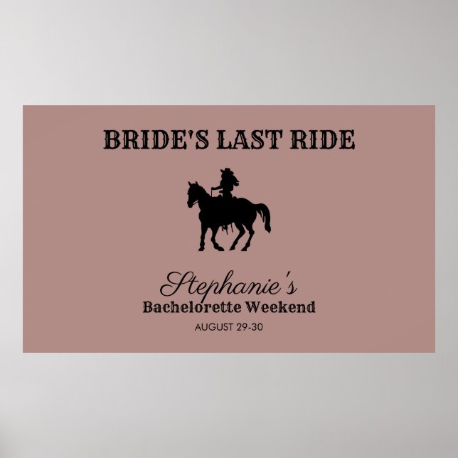 Dusty Rose Bride's Last Ride Bachelorette Weekend  Poster (Front)