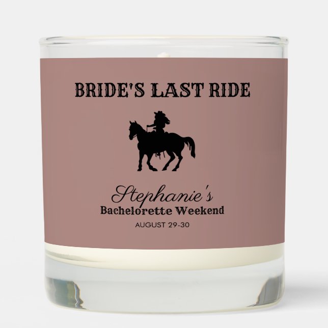 Dusty Rose Bride's Last Ride Bachelorette Weekend  Scented Candle (Front)