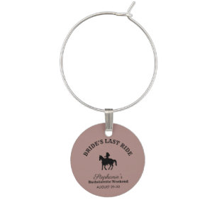 Dusty Rose Bride's Last Ride Bachelorette Weekend Wine Charm