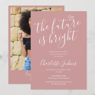 Dusty Rose Bright Future Photo Graduation Party Invitation